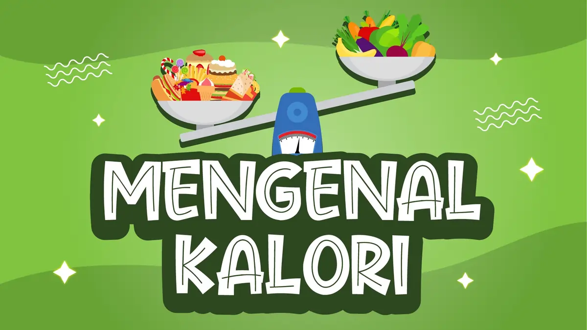 Apa Itu Kalori